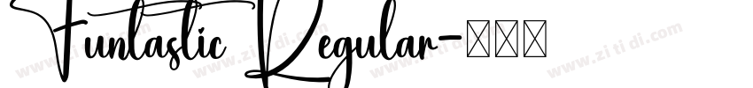 Funtastic Regular字体转换